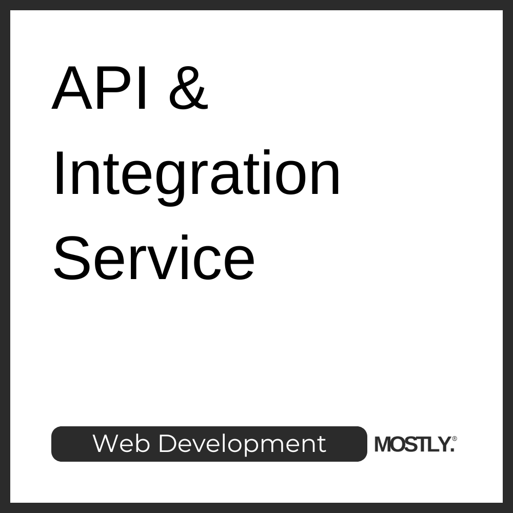 API & Integration Service