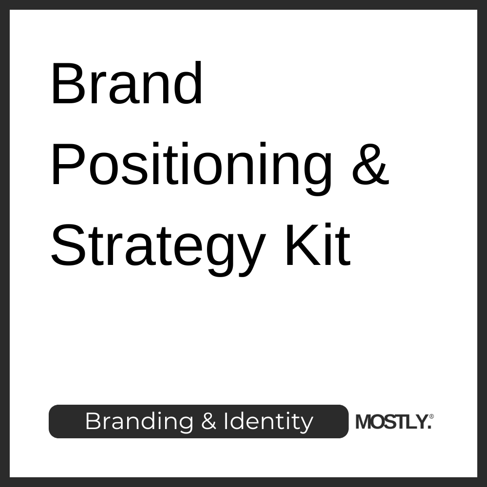 Brand Positioning & Strategy Kit