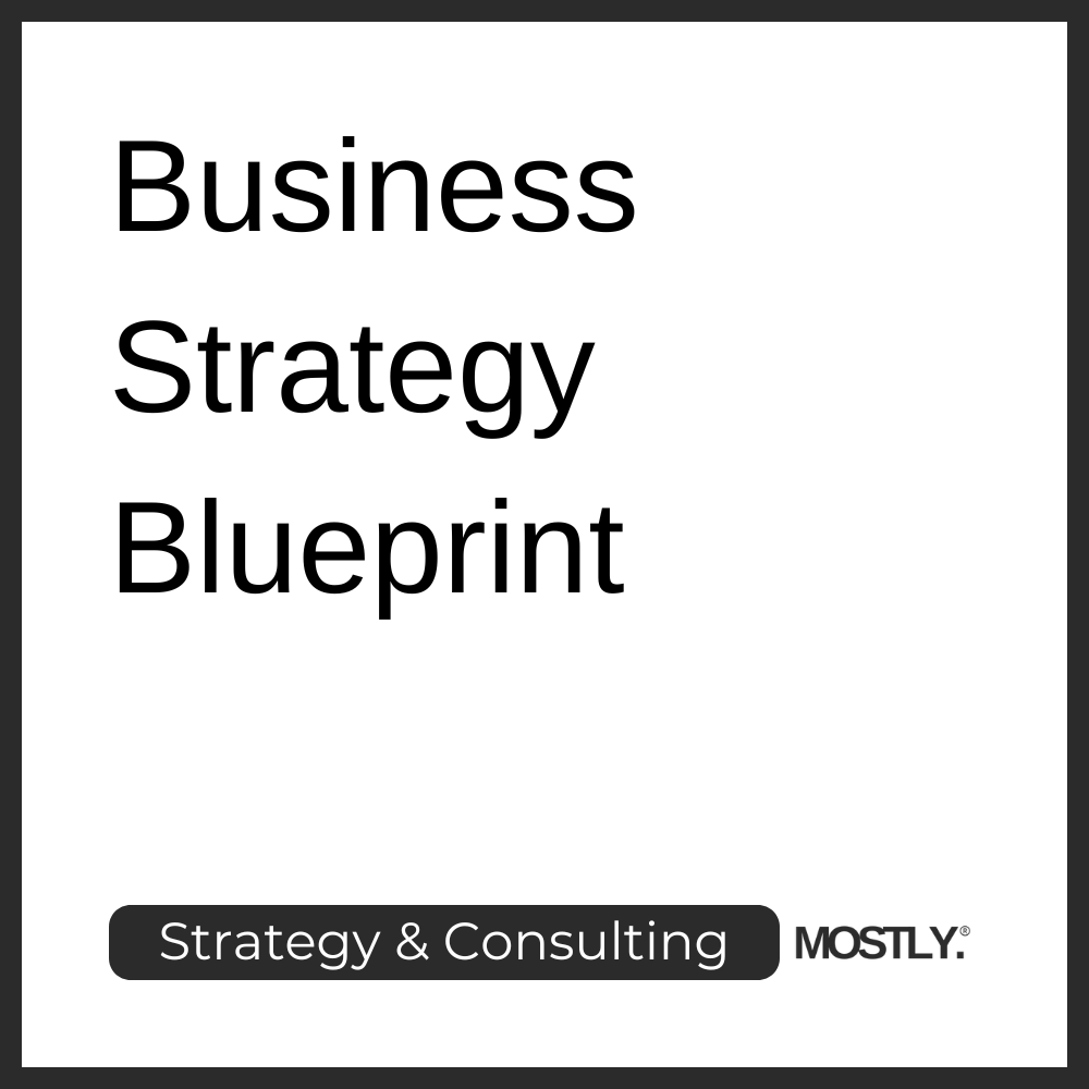 Business Strategy Blueprint