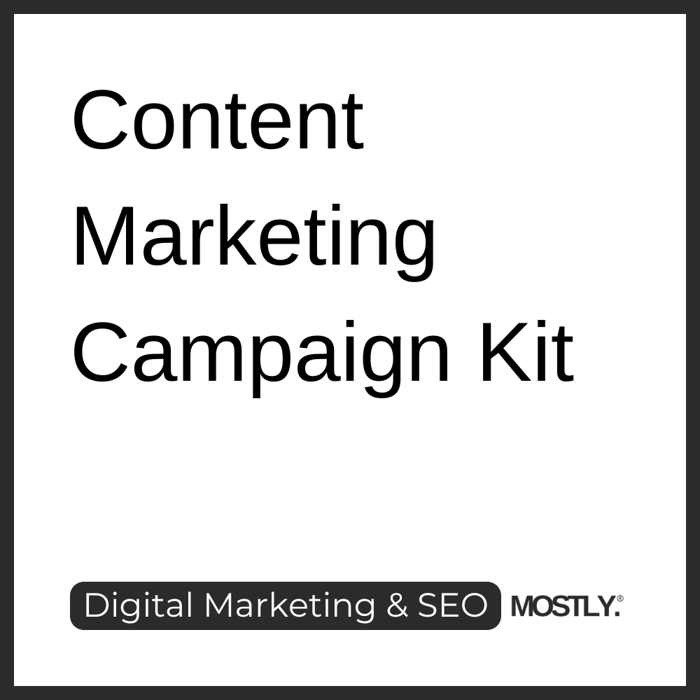 Content Marketing Campaign Kit